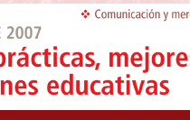 Congreso CASE 2007  Mejores practicas, mejores institucionas educativas